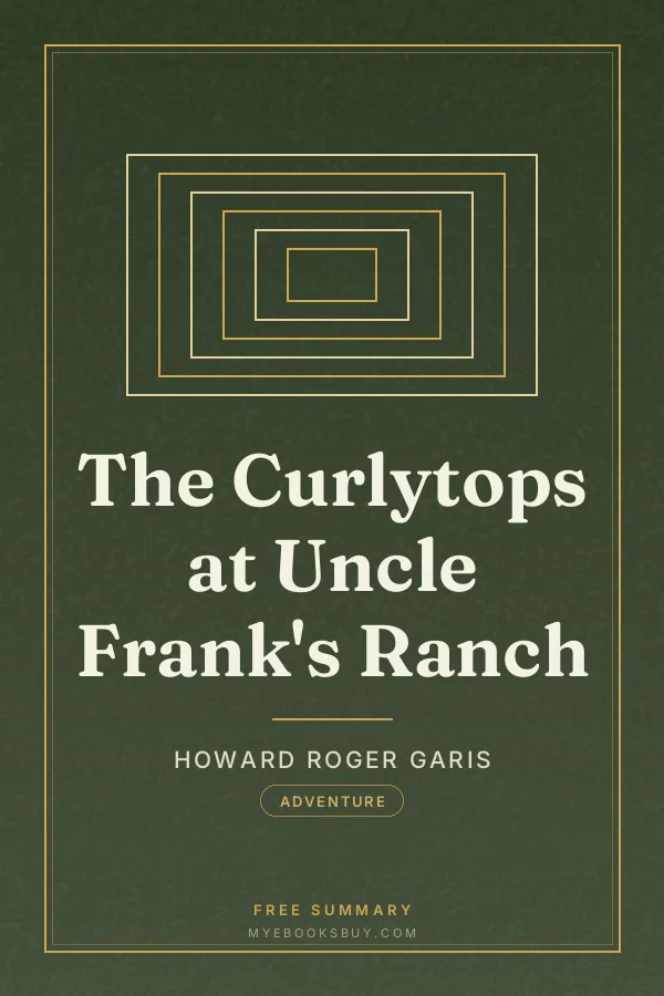 Cover of The Curlytops at Uncle Frank's Ranch
