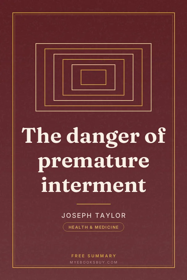 Cover of The danger of premature interment
