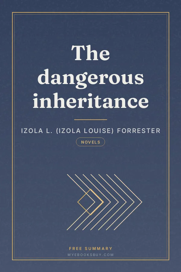 Cover of The dangerous inheritance