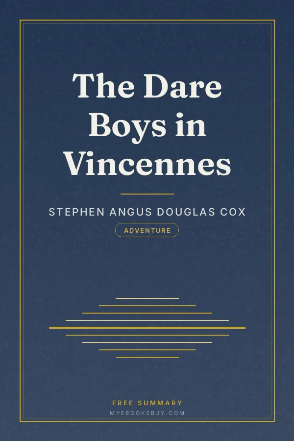 Cover of The Dare Boys in Vincennes