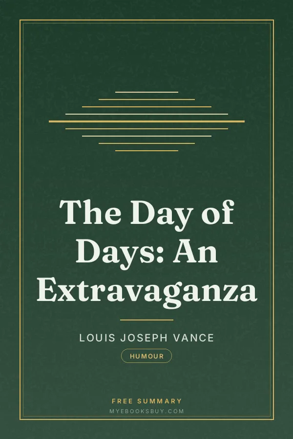 Cover of The Day of Days: An Extravaganza