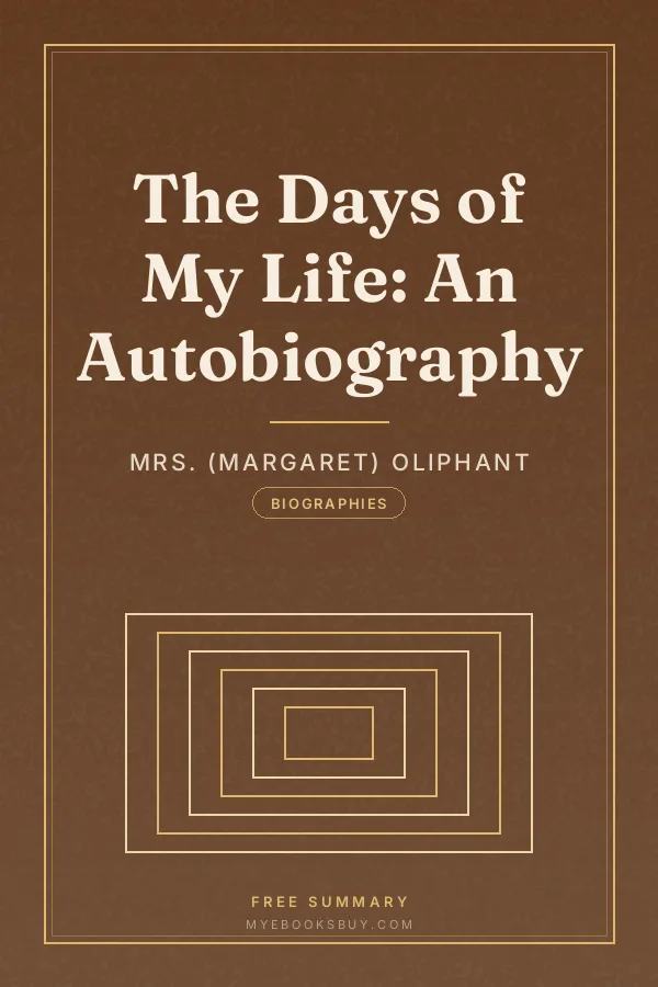 Cover of The Days of My Life: An Autobiography