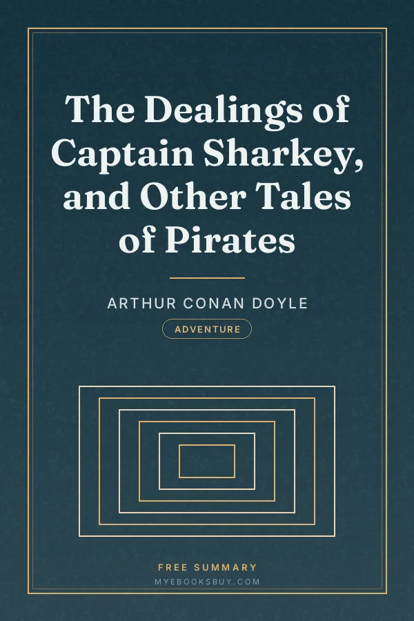 Cover of The Dealings of Captain Sharkey, and Other Tales of Pirates