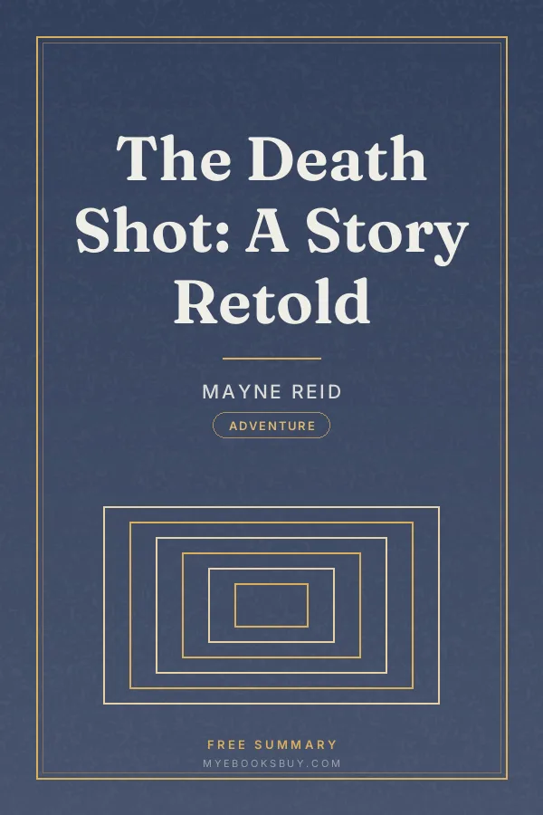 Cover of The Death Shot: A Story Retold