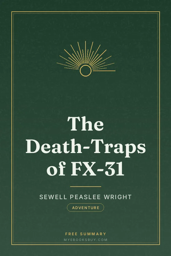 Cover of The Death-Traps of FX-31