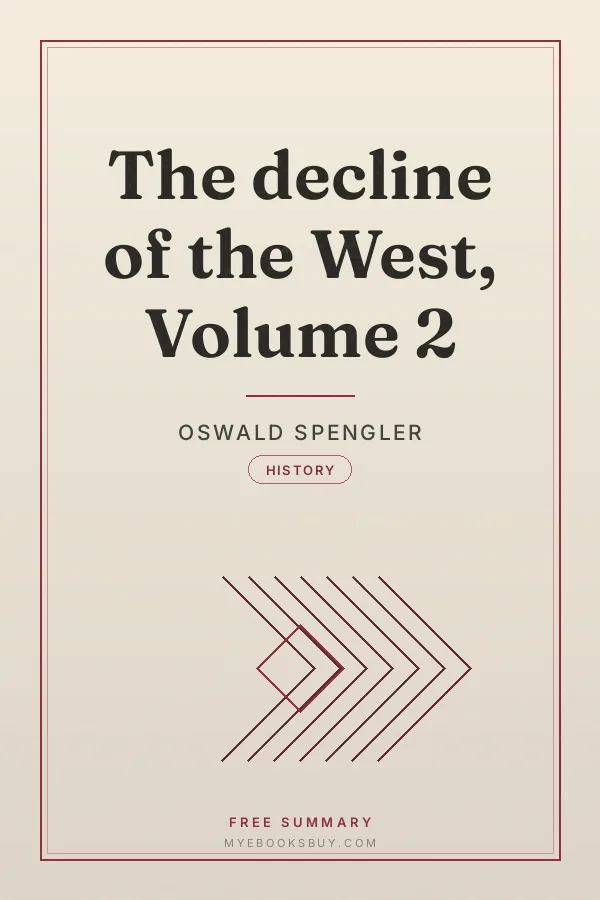 Cover of The decline of the West, Volume 2