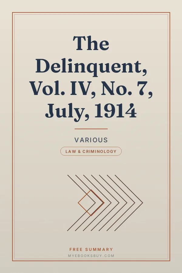 Cover of The Delinquent, Vol. IV, No. 7, July, 1914