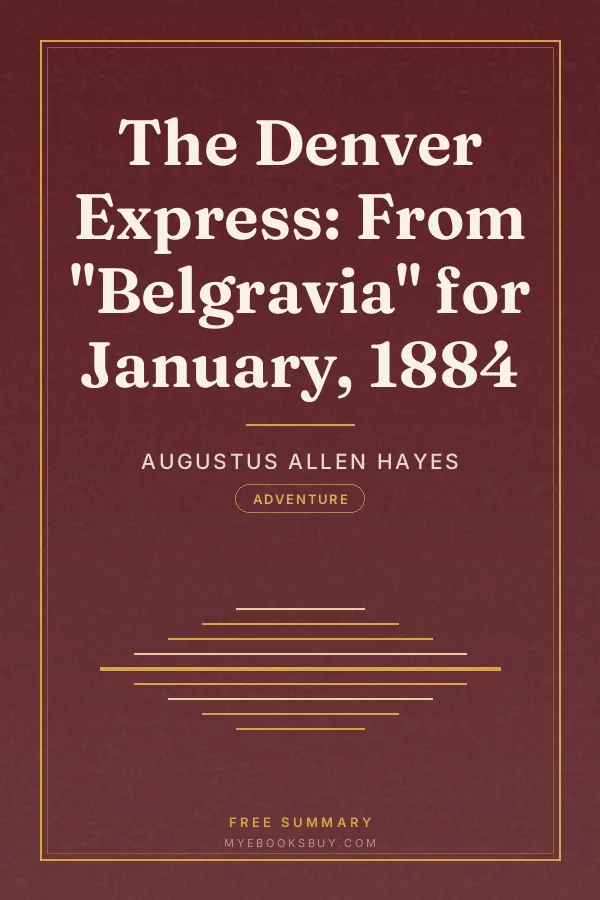 Cover of The Denver Express: From "Belgravia" for January, 1884