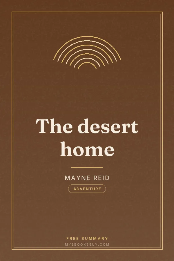 Cover of The desert home