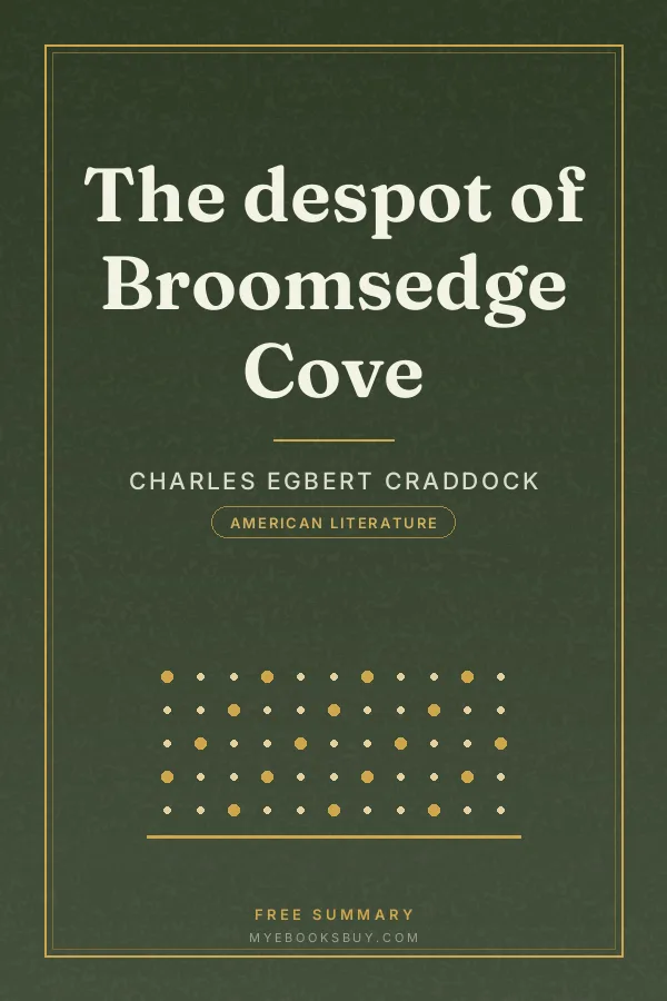 Cover of The despot of Broomsedge Cove