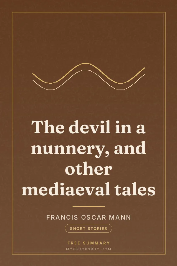 Cover of The devil in a nunnery, and other mediaeval tales