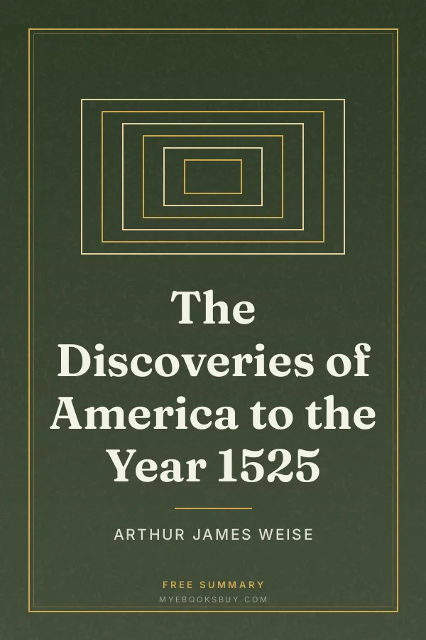 Cover of The Discoveries of America to the Year 1525