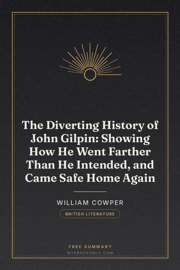 Cover of The Diverting History of John Gilpin: Showing How He Went Farther Than He Intended, and Came Safe Home Again