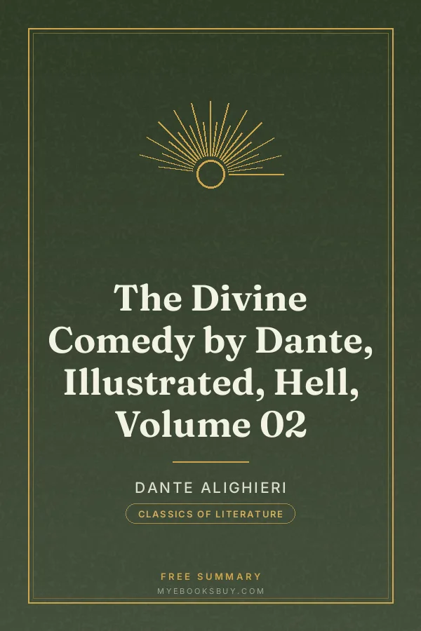 Cover of The Divine Comedy by Dante, Illustrated, Hell, Volume 02