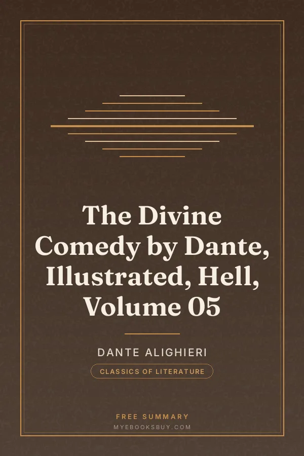 Cover of The Divine Comedy by Dante, Illustrated, Hell, Volume 05