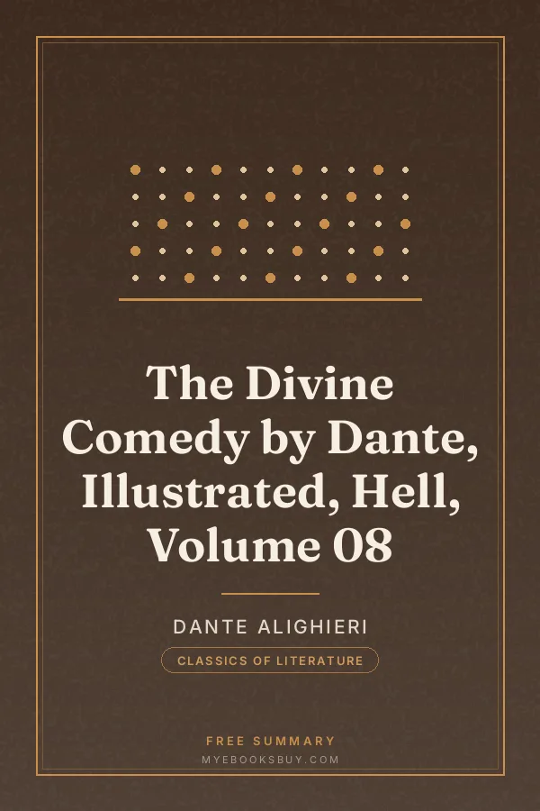 Cover of The Divine Comedy by Dante, Illustrated, Hell, Volume 08