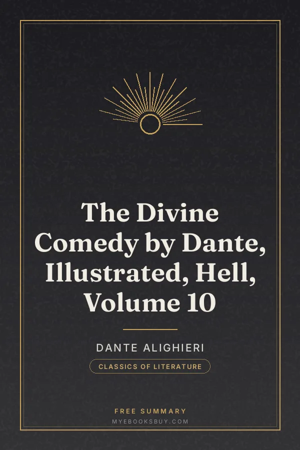 Cover of The Divine Comedy by Dante, Illustrated, Hell, Volume 10