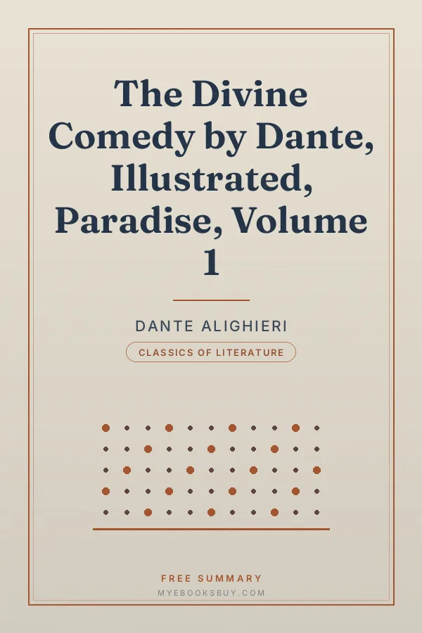 Cover of The Divine Comedy by Dante, Illustrated, Paradise, Volume 1