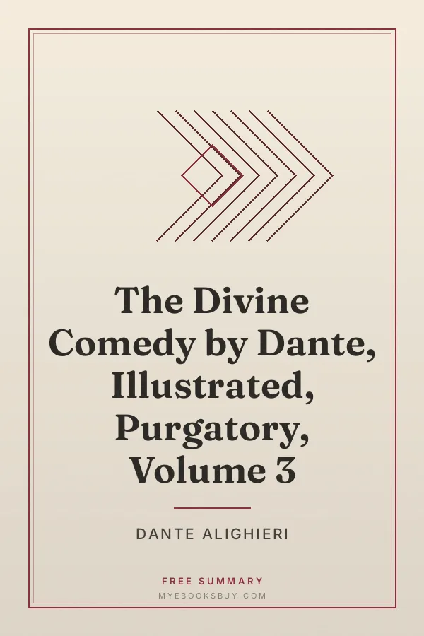 Cover of The Divine Comedy by Dante, Illustrated, Purgatory, Volume 3