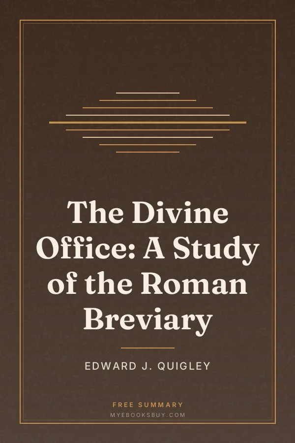 Cover of The Divine Office: A Study of the Roman Breviary
