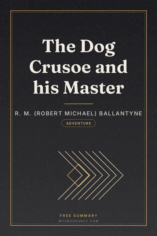 Cover of The Dog Crusoe and his Master