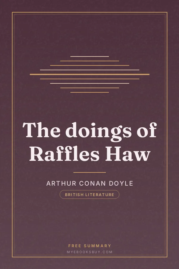 Cover of The doings of Raffles Haw