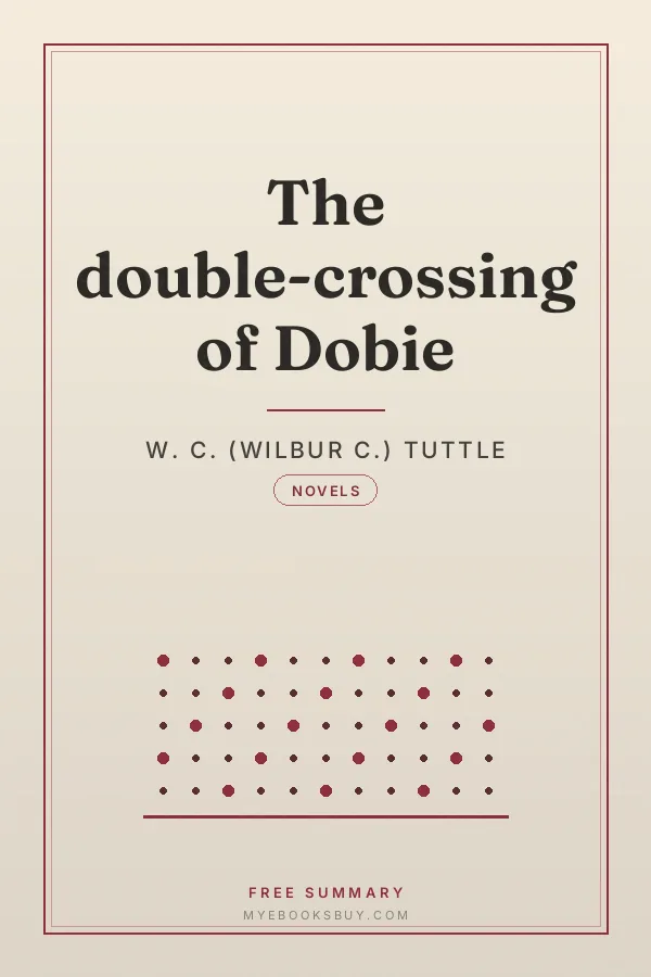 Cover of The double-crossing of Dobie