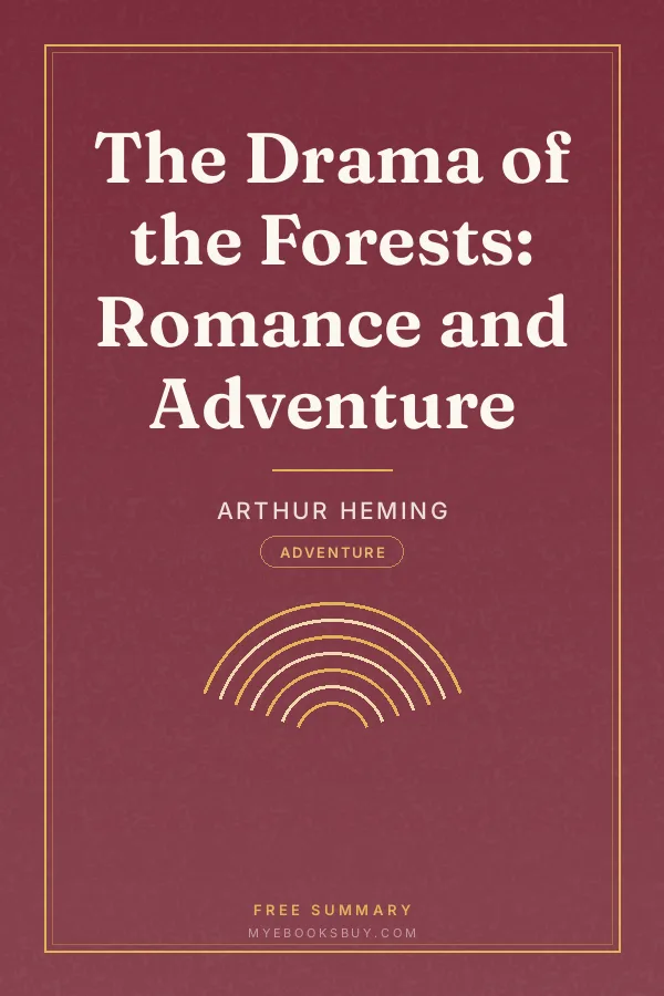 Cover of The Drama of the Forests: Romance and Adventure