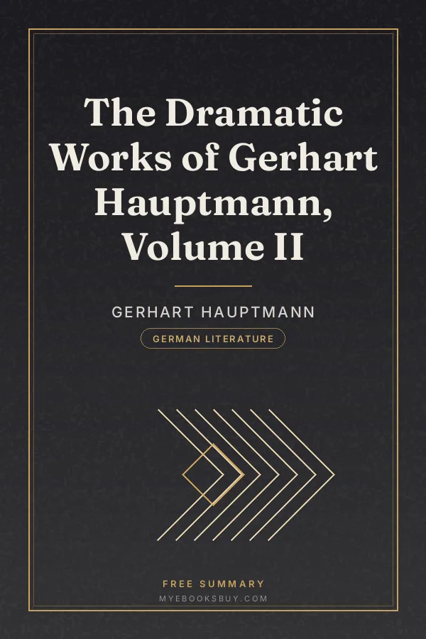 Cover of The Dramatic Works of Gerhart Hauptmann, Volume II