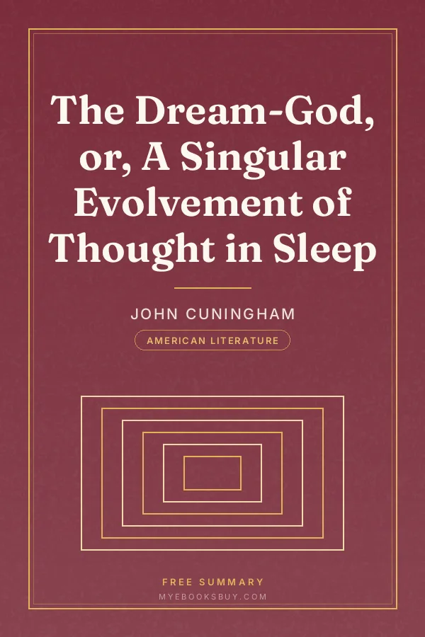 Cover of The Dream-God, or, A Singular Evolvement of Thought in Sleep