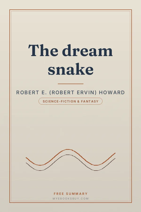 Cover of The dream snake