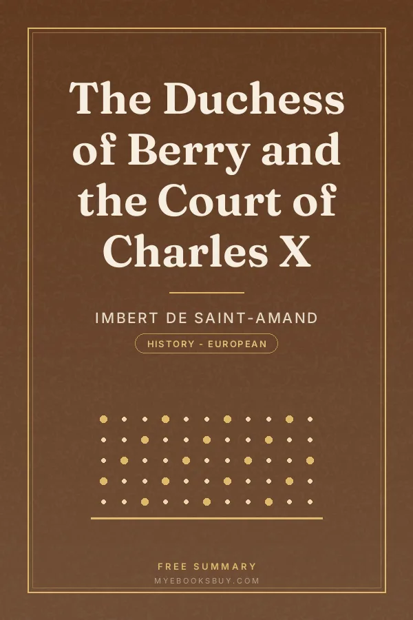 Cover of The Duchess of Berry and the Court of Charles X