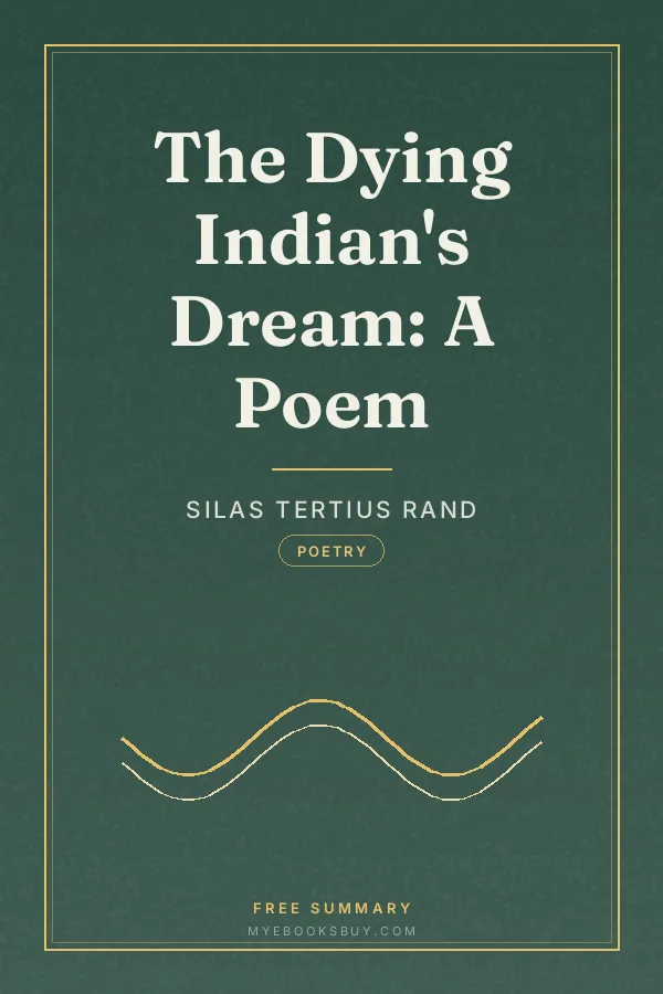Cover of The Dying Indian's Dream: A Poem