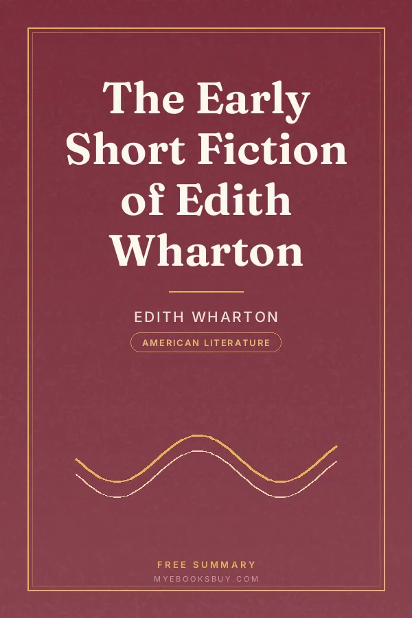 Cover of The Early Short Fiction of Edith Wharton