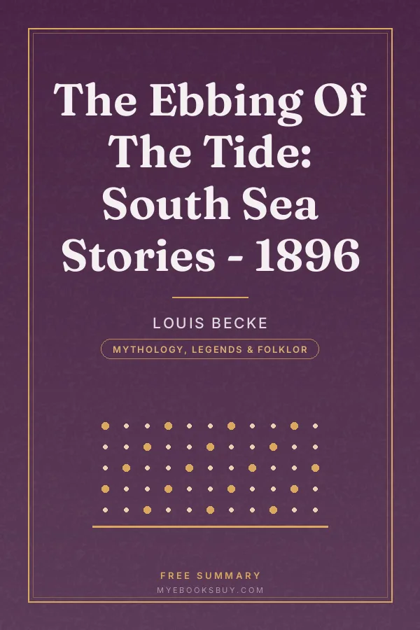 Cover of The Ebbing Of The Tide: South Sea Stories - 1896