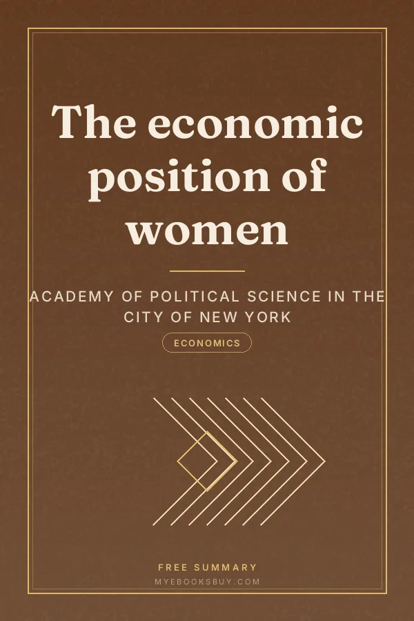 Cover of The economic position of women