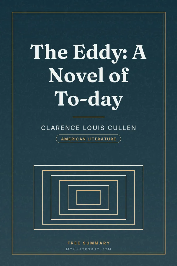 Cover of The Eddy: A Novel of To-day