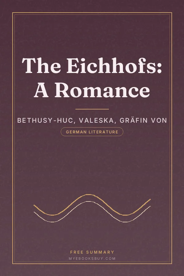 Cover of The Eichhofs: A Romance