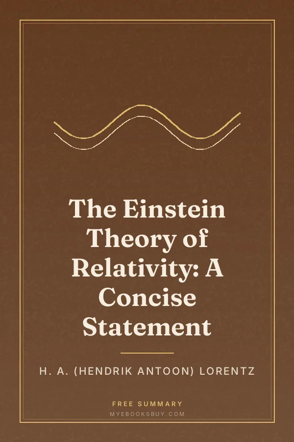 Cover of The Einstein Theory of Relativity: A Concise Statement