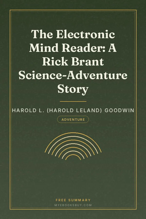 Cover of The Electronic Mind Reader: A Rick Brant Science-Adventure Story