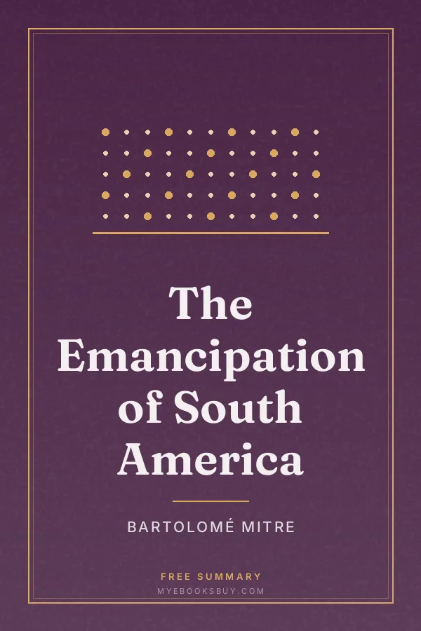 Cover of The Emancipation of South America