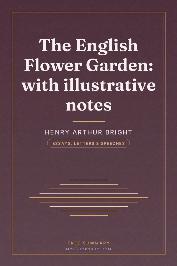 Cover of The English Flower Garden: with illustrative notes