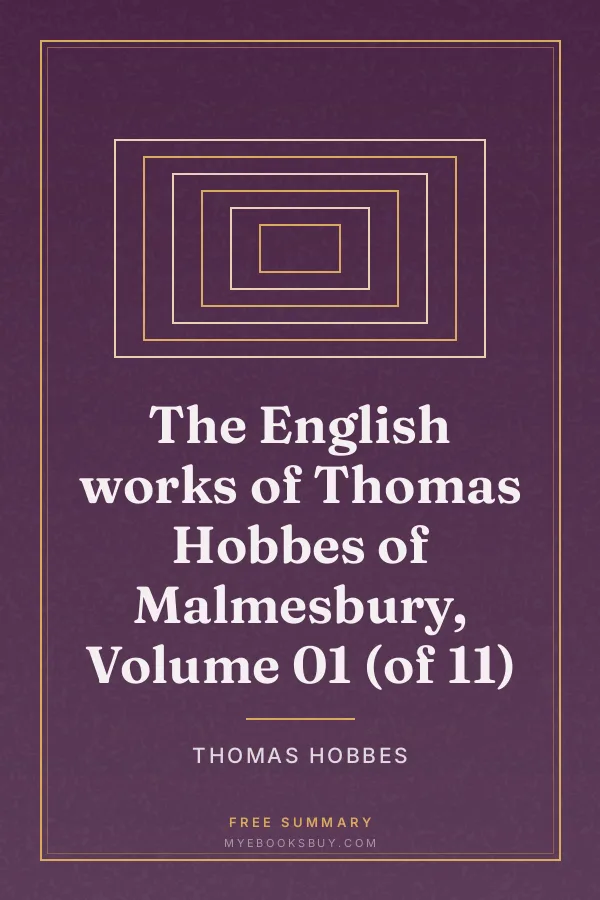 Cover of The English works of Thomas Hobbes of Malmesbury, Volume 01 (of 11)