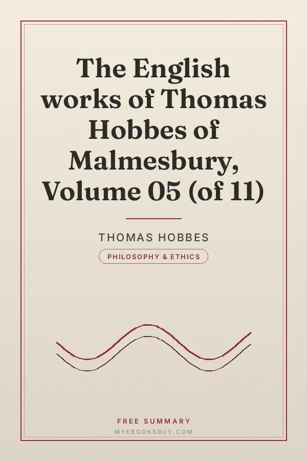 Cover of The English works of Thomas Hobbes of Malmesbury, Volume 05 (of 11)