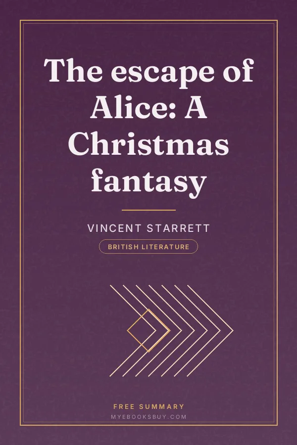 Cover of The escape of Alice: A Christmas fantasy