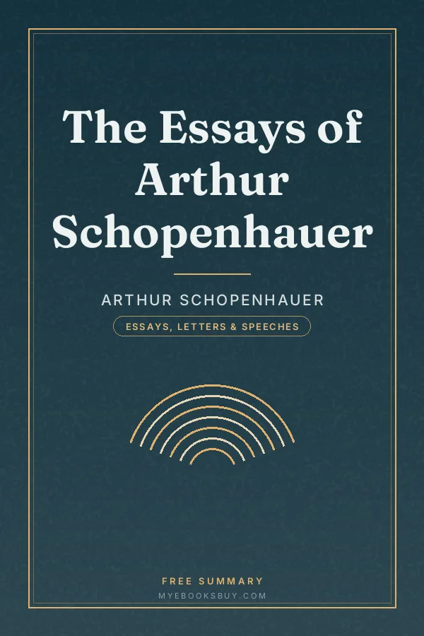 Cover of The Essays of Arthur Schopenhauer