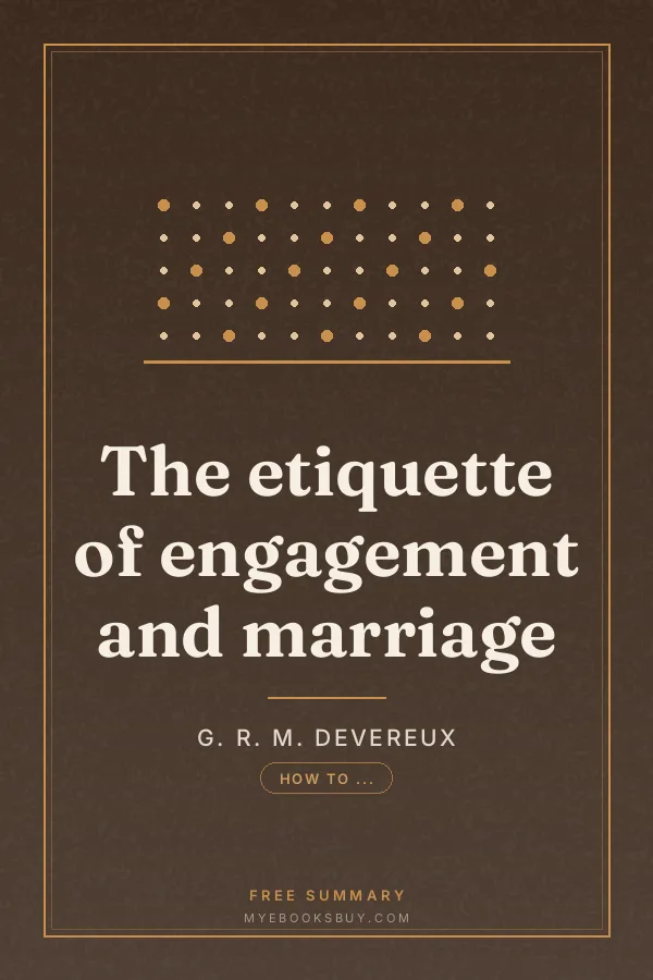 Cover of The etiquette of engagement and marriage