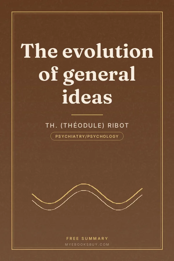 Cover of The evolution of general ideas