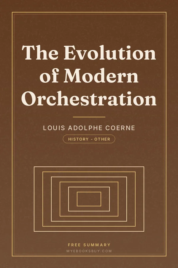 Cover of The Evolution of Modern Orchestration