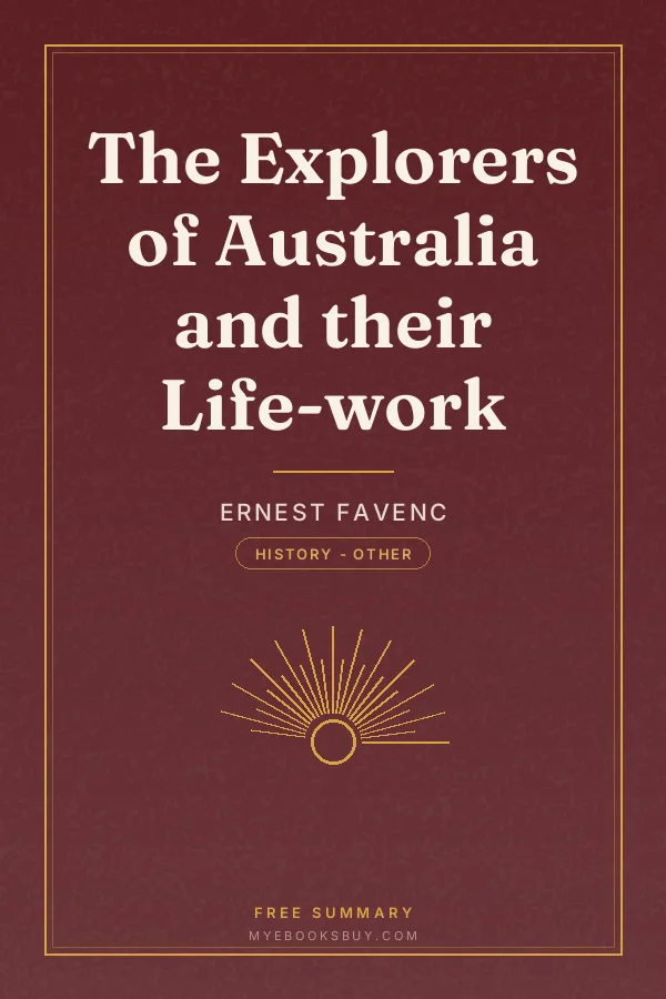 Cover of The Explorers of Australia and their Life-work